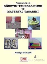 Örneklerle Öğretim Teknolojileri ve Materyal Tasarımı