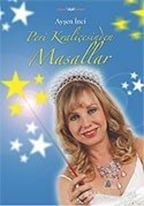 Peri Kraliçesinden Masallar