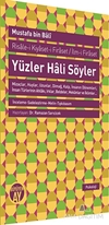 Yüzler Hali Söyler