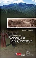 Su Dağları Çeçenya Ah Çeçenya