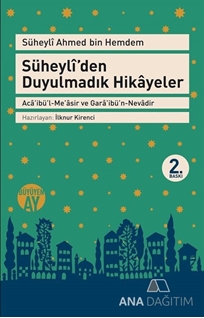 Süheyli'den Duyulmadık Hikayeler