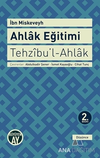 Tehzibul Ahlak Ahlak Eğitimi