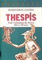 Thespis - Eski Yakındoğu'da Ritüel, Mit ve Drama