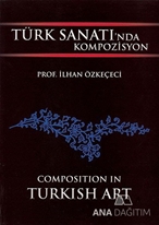 Türk Sanatı'nda Kompozisyon