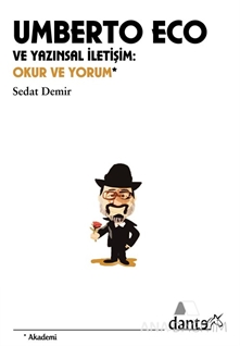 Umberto Eco ve Yazınsal İletişim