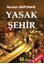 Yasak Şehir