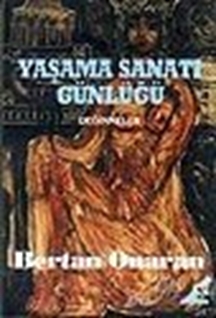 Yaşama Sanatı Günlüğü Değinmeler