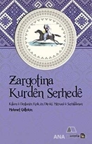 Zargotina Kurden Serhede
