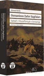 Osmanlının Zafer Sayfaları / Sahaifi Muzafferiyatı Osmaniye