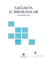 Sağlıkta İz Bırakanlar