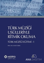 Türk Müziği Usûlleriyle Ritmik Okuma