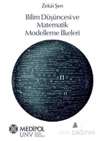 Bilim Düşüncesi ve Matematik Modelleme İlkeleri