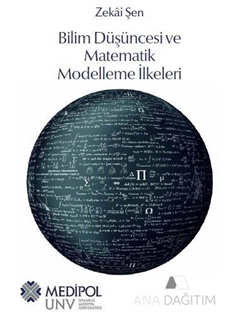 Bilim Düşüncesi ve Matematik Modelleme İlkeleri