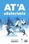At’a Sözlerimiz