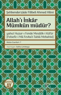 Allahı İnkar Mümkün müdür?