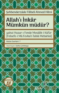 Allahı İnkar Mümkün müdür?