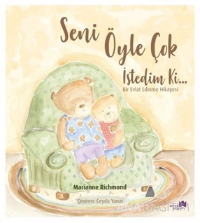 Seni Öyle Çok İstedim Ki