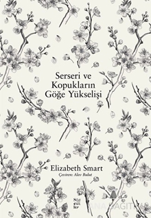 Serseri ve Kopukların Göğe Yükselişi Elizabeth Smart