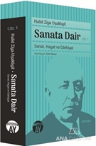 Sanata Dair 1. Cilt / Sanat Hayat ve Edebiyat