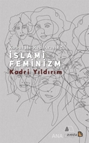 Kabul ile Red Arasında İslami Feminizm