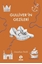Gulliver’in Gezileri / Küçük Boy
