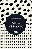 Ölüm ve Piyasa