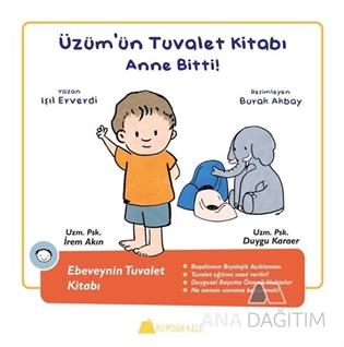 Üzümün Tuvalet Kitabı / Anne Bitti !