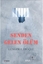 Senden Gelen Ölüm