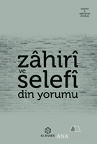 Zahiri ve Selefi Din Yorumu