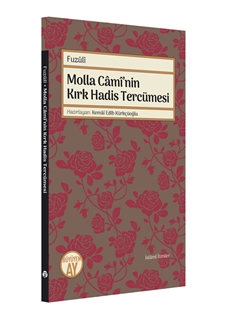 Molla Caminin Kırk Hadis Tercümesi