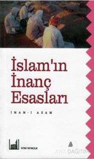 İslamın İnanç Esasları