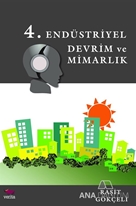 4.Endüstriyel Devrim ve Mimarlık