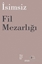 Fil Mezarlığı