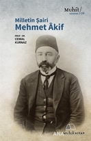 Milletin Şairi Mehmet Akif