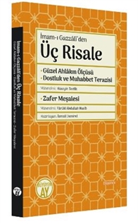 İmam-ı Gazzâlî’den Üç Risale