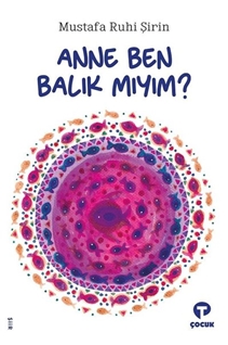 ANNE BEN BALIK MIYIM ?