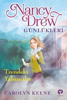 Nancy Drew Günlükleri   Trendeki Yabancılar