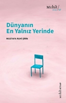 Dünyanın En Yalnız Yerinde