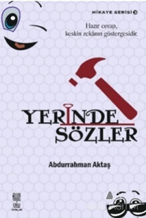 Yerinde Sözler - Hikaye Serisi 3