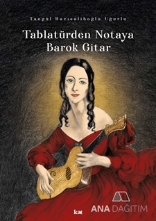 Tablatürden Notaya Barok Gitar