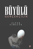 BÜYÜLÜ GERÇEKÇİLİK