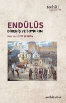 Endülüs: Direniş Ve Soykırım