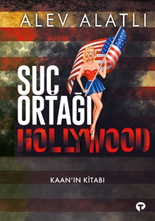 SUÇ ORTAĞI HOLLYWOOD