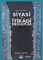 Siyasi ve İtikadi Mezhepler