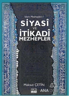 Siyasi ve İtikadi Mezhepler