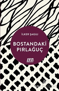 Bostandaki Pırlağuç