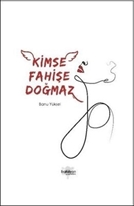 Kimse Fahişe Doğmaz resmi