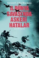 2. Dünya Savaşında Askeri Hatalar