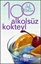 100 Alkolsüz Kokteyl
