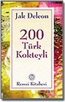 200 Türk Kokteyli